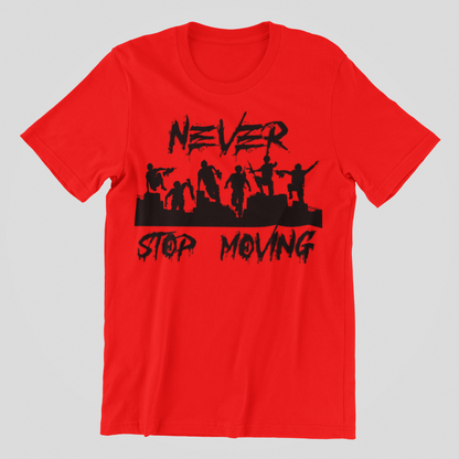 Never Stop Moving